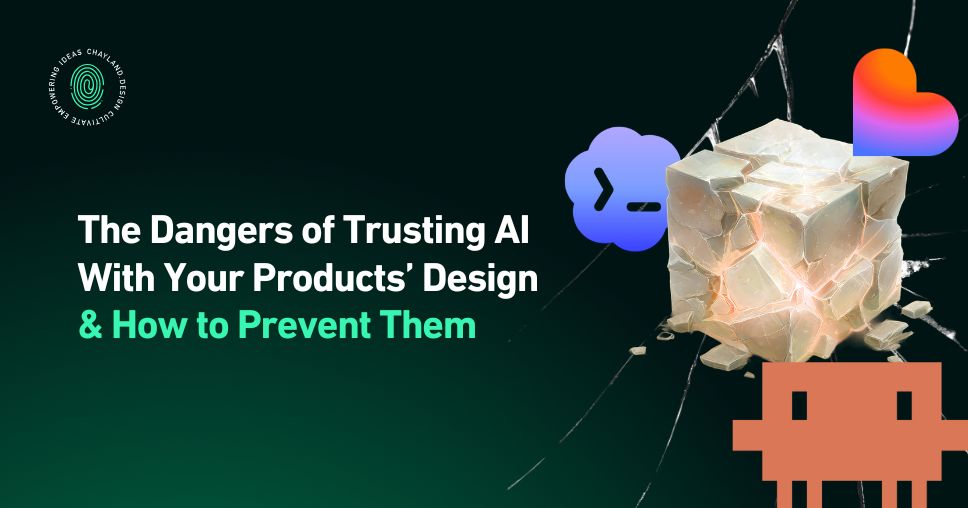 Cover for The Dangers of Trusting AI With Your Products' Design, showing a cracked glowing cube and AI tool icons