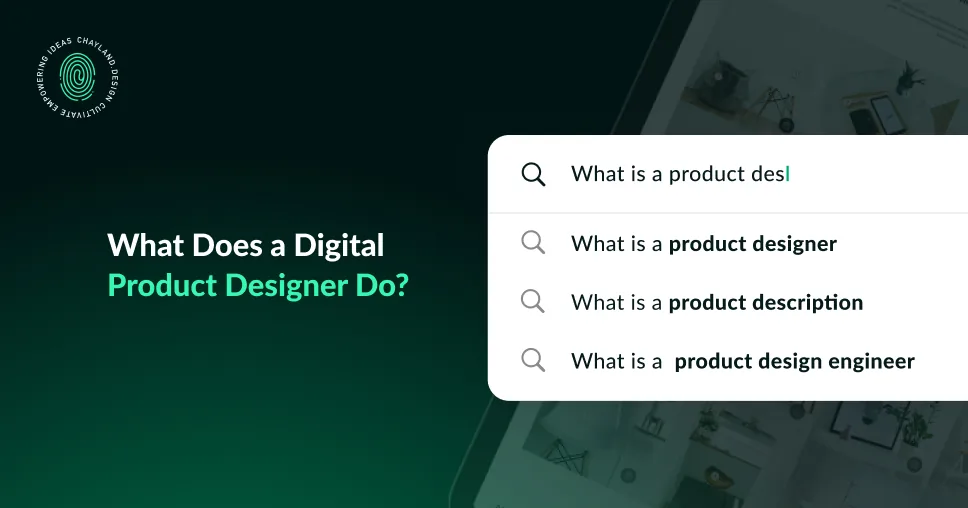 What Does a Digital Product Designer Do?