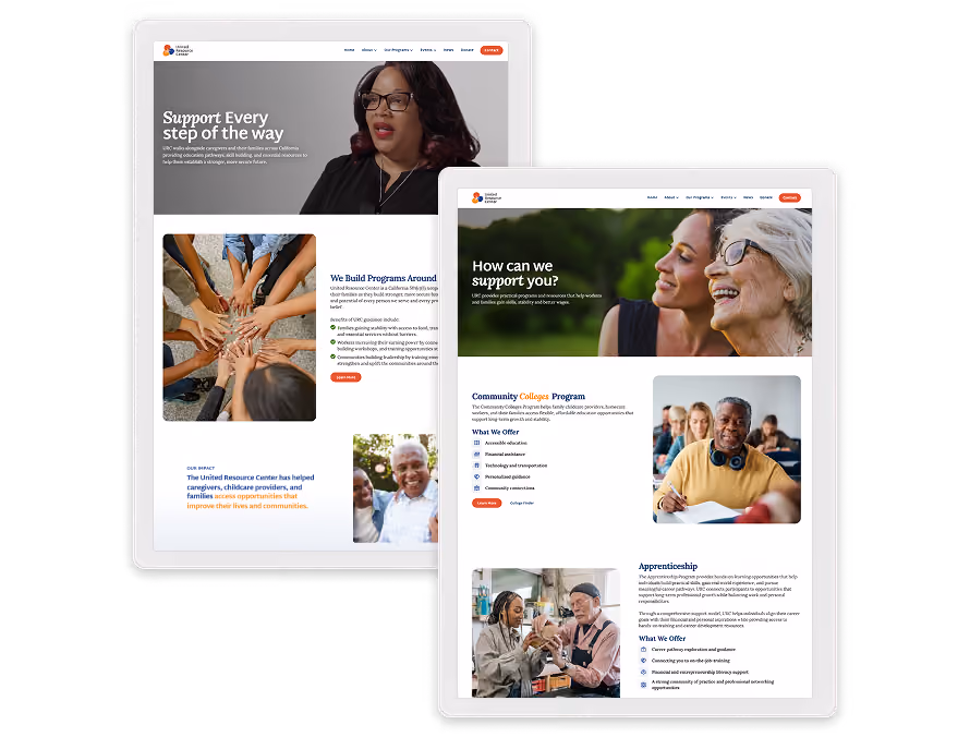 Two overlapping tablet screens displaying a website for a support organization. The left screen shows a woman speaking with a headline 'Support Every step of the way' and images of diverse people joining hands and smiling seniors. The right screen shows a headline 'How can we support you?' with an image of two women smiling outdoors, text sections titled 'Community Colleges Program' and 'Apprenticeship' with descriptions and images of diverse adults in educational or work settings.