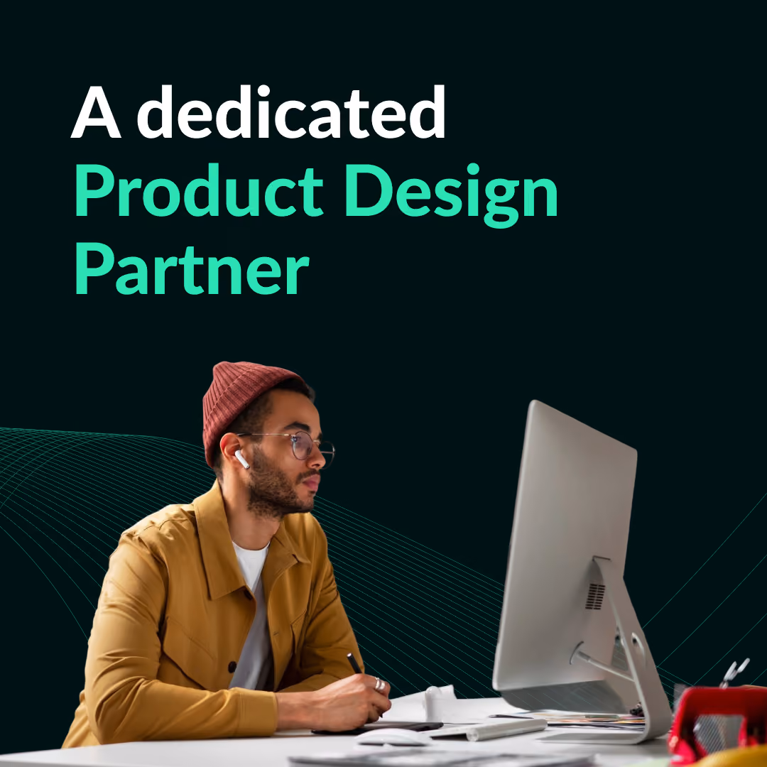 Man wearing glasses and a brown beanie working at a desk with a computer and writing on paper, with text 'A dedicated Product Design Partner' above.